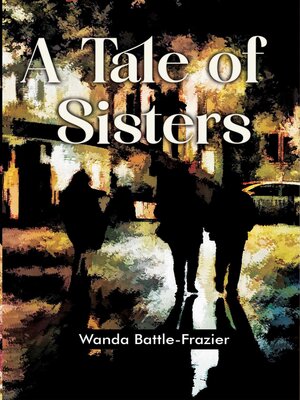 cover image of A Tale of Sisters